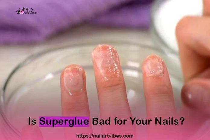 The Impact of Superglue on Your Nail Health Explored