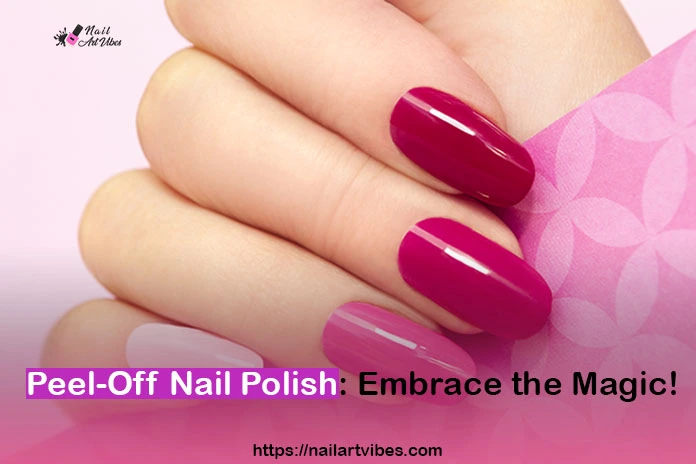 Peel-Off Nail Polish Has Made Carrying Manicures Easy!