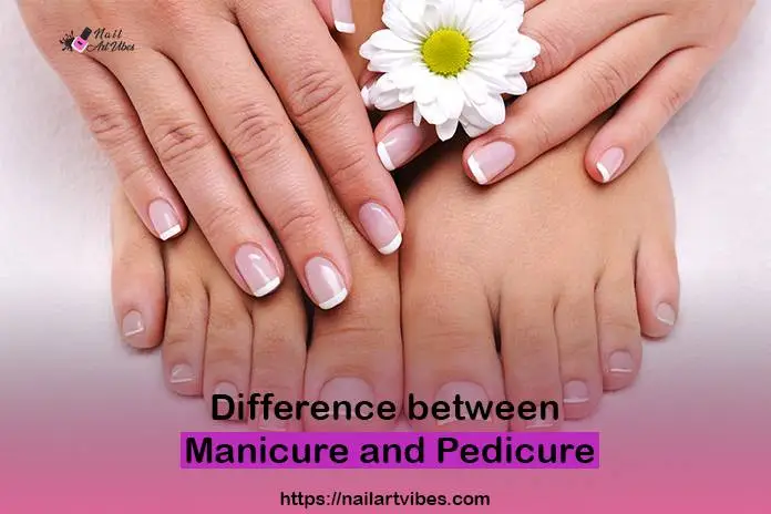 What is the Difference Between a Manicure & a Pedicure